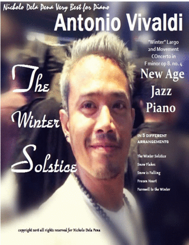 Antonio Vivaldi "Largo" from Winter Concerto in F Minor op 9 No. 4 in 5 different arrangements (arr. Nicholo Dela Pena)