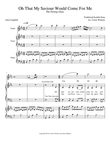 Oh That My Saviour Would Come For Me SATB choir/piano/violin (arr. Carrie Wickens)