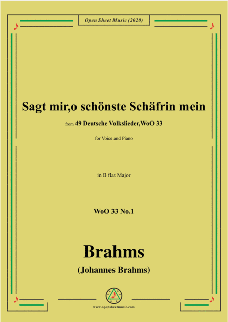 Brahms-Sagt mir,o schönste Schäfrin mein,WoO 33 No.1,in B flat Major,for Voice&Pno (arr. MSM)