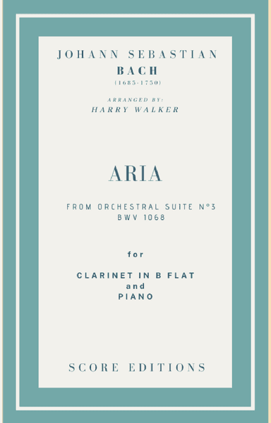 Bach Air from Suite No.3 (for Clarinet in B-flat and Piano) (arr. Harry Walker)