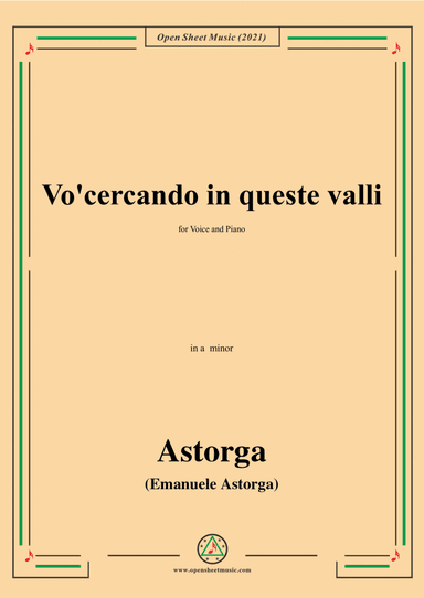 Astorga-Vocercando in queste valli,in a minor,for Voice and Piano (arr. Open Cloud)