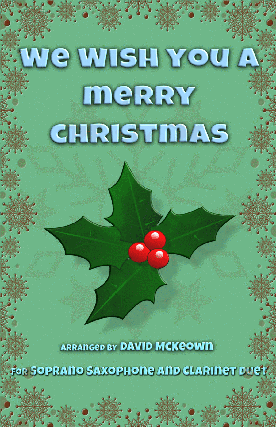We Wish You a Merry Christmas, Jazz Style, for Soprano Saxophone and Clarinet Duet (arr. David McKeown)