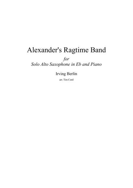 Alexander's Ragtime Band (arr. Tim Curd.)