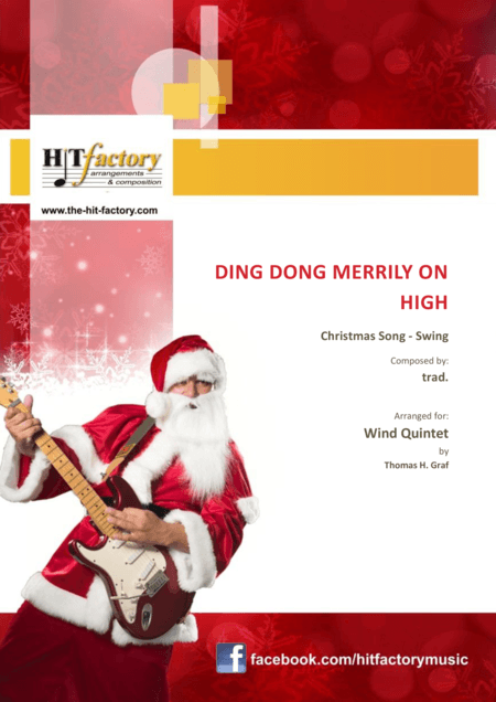 Ding dong merrily on high - Swing - Wind Quintet (arr. Thomas H. Graf)