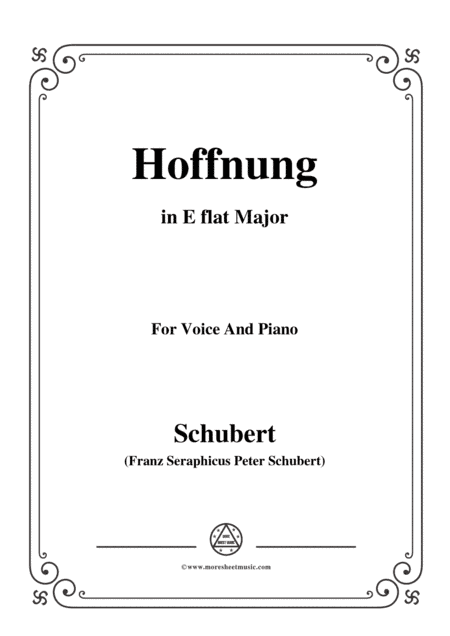 Schubert-Hoffnung,in E flat Major,for Voice&Piano (arr. MSM)