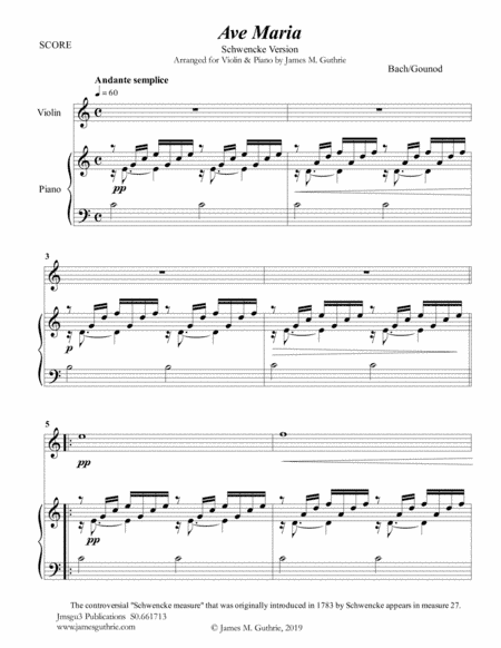Bach-Gounod: Ave Maria, Schwencke version for Violin & Piano (arr. James M. Guthrie, ASCAP)