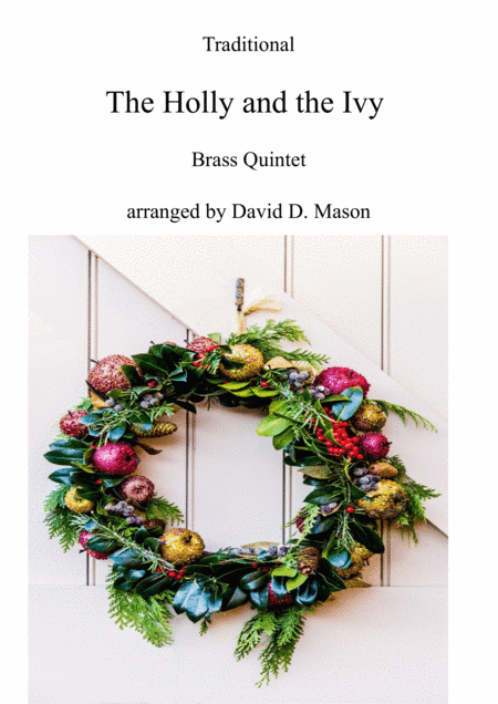 The Holly and the Ivy (arr. David D. Mason)