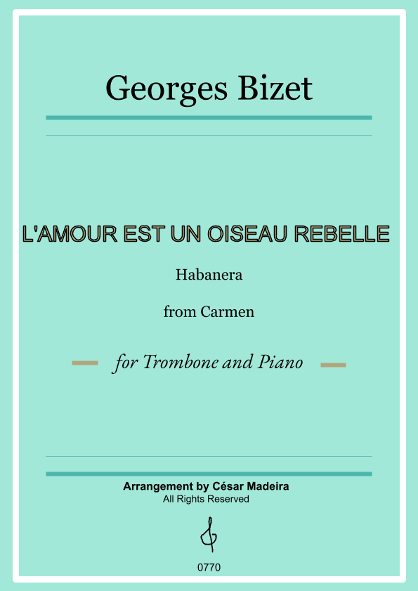 Habanera from Carmen by Bizet - Trombone and Piano (Full Score and Parts) (arr. César Madeira)