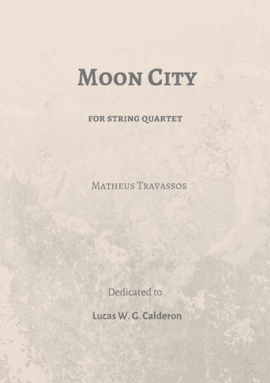Moon City for string quartet