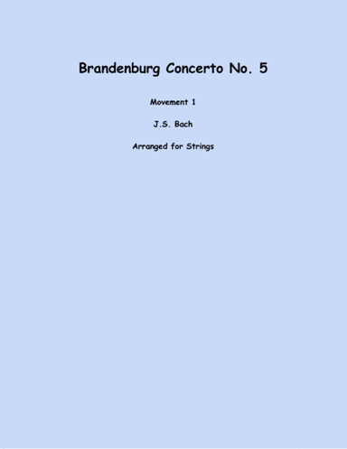 Brandenburg Concerto No. 5, Mov. 1 (arr. Lena Seeger)