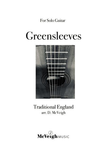 Greensleeves : Intermediate Solo Guitar Arrangement (arr. David McVeigh)