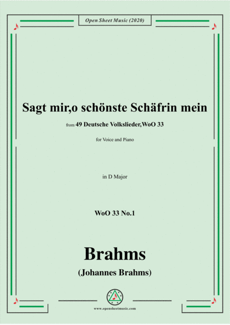 Brahms-Sagt mir,o schönste Schäfrin mein,WoO 33 No.1,in D Major (arr. MSM)