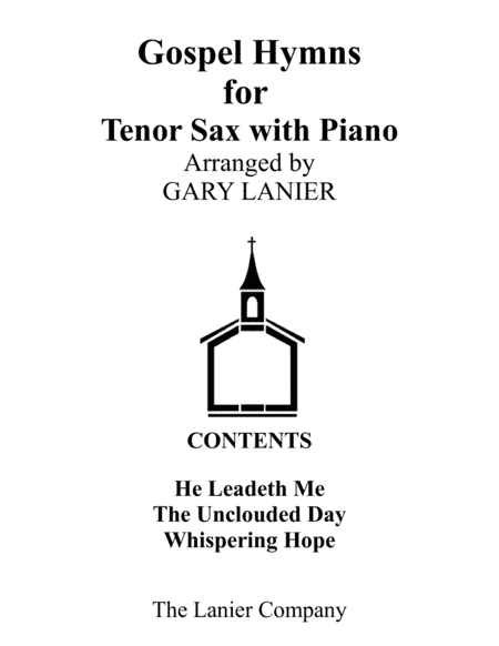 Gospel Hymns for Tenor Sax (Tenor Sax with Piano Accompaniment) (arr. Gary Lanier)