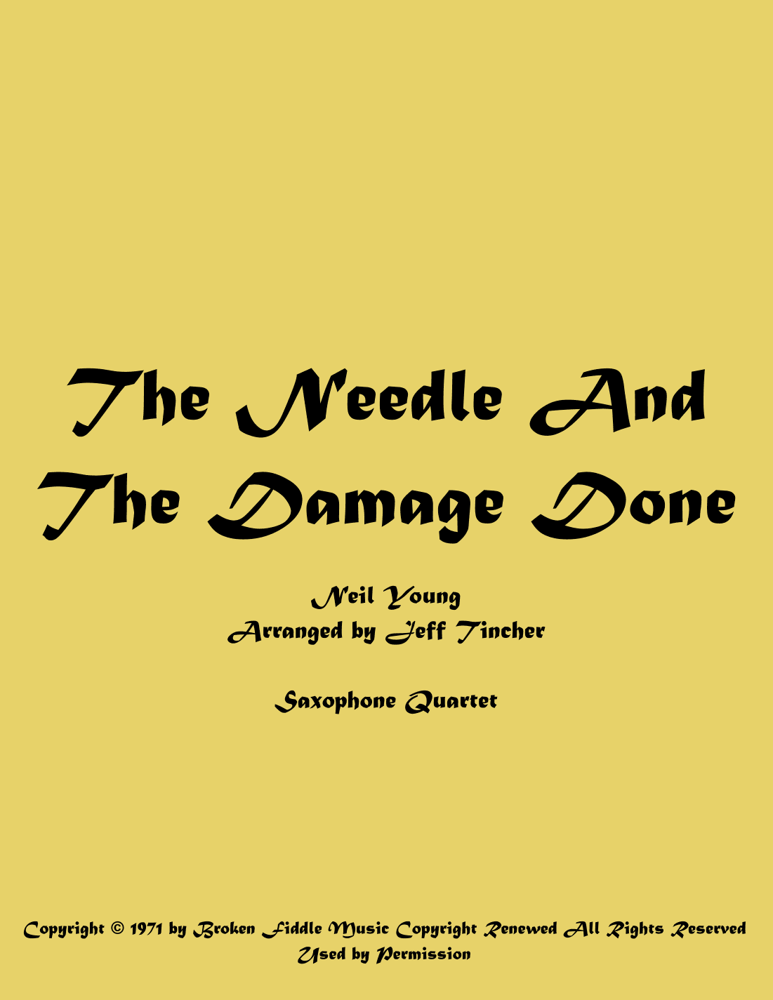 The Needle And The Damage Done (arr. Jeff Tincher)