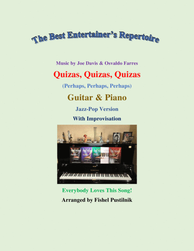 Quizas, Quizas, Quizas (perhaps, Perhaps, Perhaps) (arr. Fishel Pustilnik)