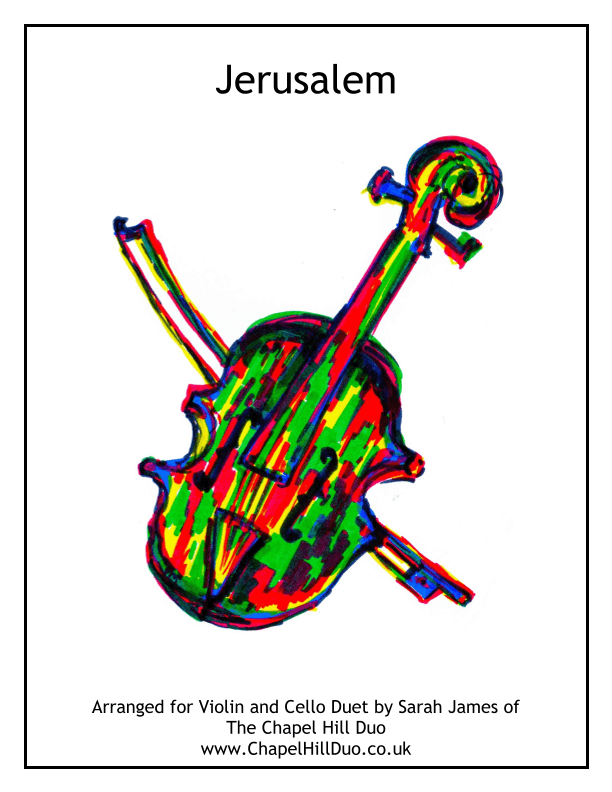 Jerusalem Hymn - Violin & Cello Arrangement by The Chapel Hill Duo (arr. The Chapel Hill Duo)