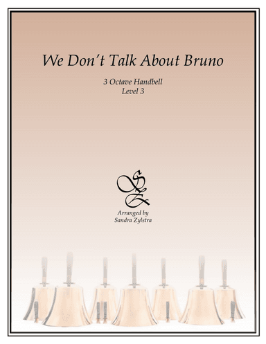 We Don't Talk About Bruno (arr. Sandra Zylstra)