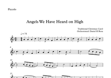 Angels We Have Heard on High  - Gloria in excelsi Deo - Easy Piccolo (arr. Daniel H Rosa)