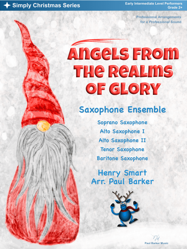 Angels From The Realms Of Glory (Saxophone Ensemble) (arr. Paul Barker)