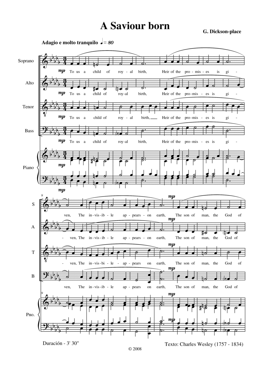 A Saviour Born. An original composition by Graham Dickson-Place SATB A Capella