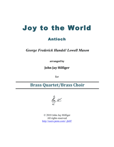 Joy to the World for Brass Quartet/Brass Choir (arr. John Jay Hilfiger)