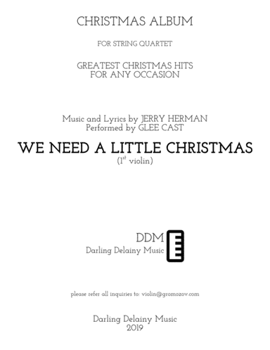 We Need A Little Christmas (arr. Darling Delainy)