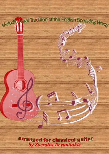 Folk Songs For Classical Guitar - Volume 29 (Songs 757-783) (arr. Socrates Arvanitakis)