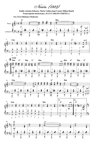 Nerón. (Shimmy) Fox Trot. Por: Emilio Antonio Iribarne, Mario N. Valdez, Juan Cancio Millán Bonell (arr. Juan Carlos Cortés A.)