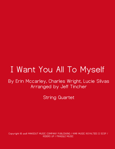 I Want You All To Myself (arr. Jeff Tincher)