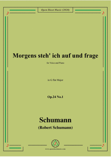Schumann-Morgens steh' ich auf,Op.24 No.1,in G flat Major (arr. MSM)