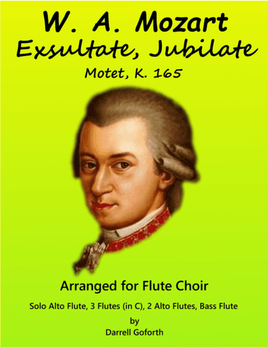 Mozart: Exsultate, Jubilate for Flute Choir (arr. Darrell Goforth)