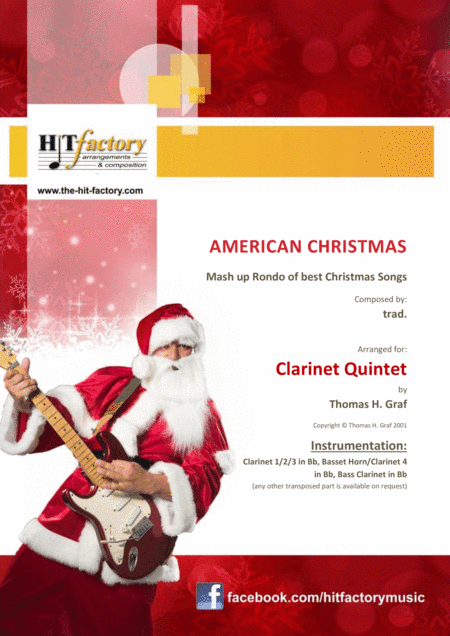 American Christmas - Mash up Rondo of best Christmas Songs - Clarinet Quintet (arr. Thomas H. Graf)
