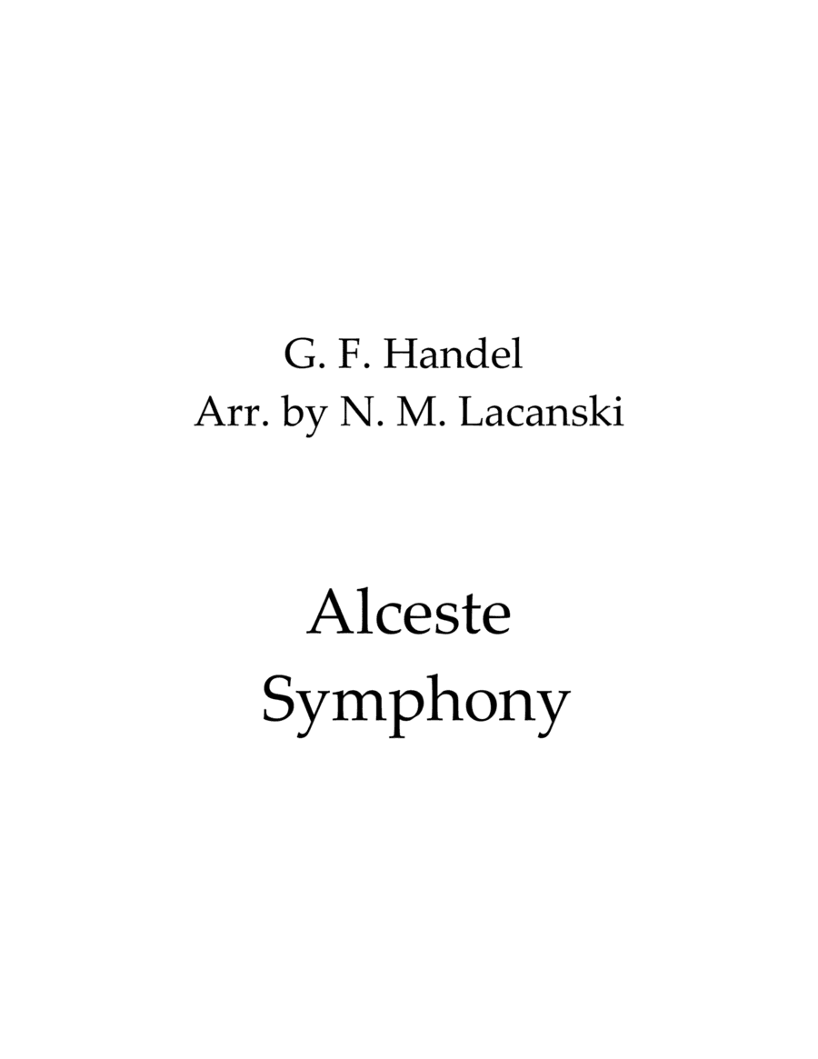 Alceste Symphony (arr. Nick Lacanski)