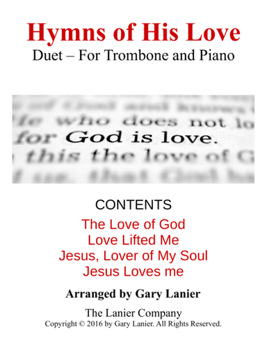 Gary Lanier: Hymns of His Love (Duets for Trombone & Piano) (arr. Gary Lanier)
