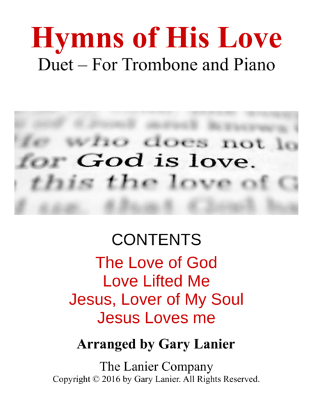 Gary Lanier: Hymns of His Love (Duets for Trombone & Piano) (arr. Gary Lanier)