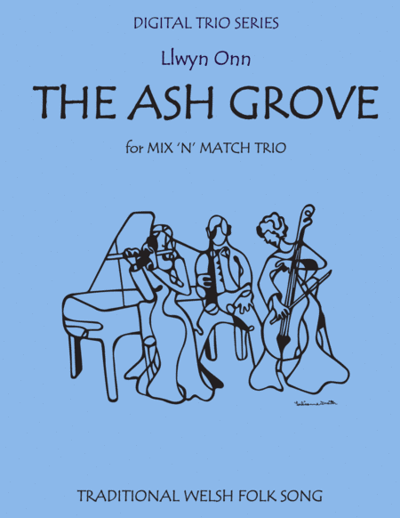 The Ash Grove for String Trio (arr. Last Resort Music Publishing)
