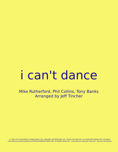 I Can't Dance (arr. Jeff Tincher)