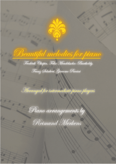Beautiful melodies for piano - Volume 1 - Arranged for intermediate players (arr. Reimund Merkens)