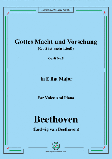Beethoven-Gottes Macht und Vorsehung,Op.48 No.5,in D Major,for Voice and Piano (arr. MSM)