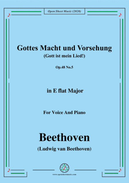 Beethoven-Gottes Macht und Vorsehung,Op.48 No.5,in D Major,for Voice and Piano (arr. MSM)