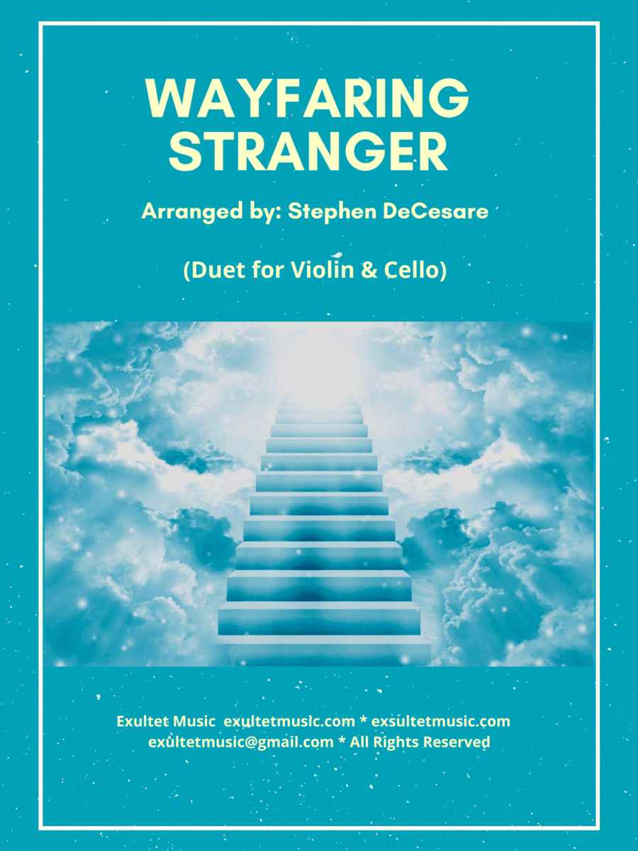 Wayfaring Stranger (Duet for Violin and Cello) (arr. Stephen DeCesare)