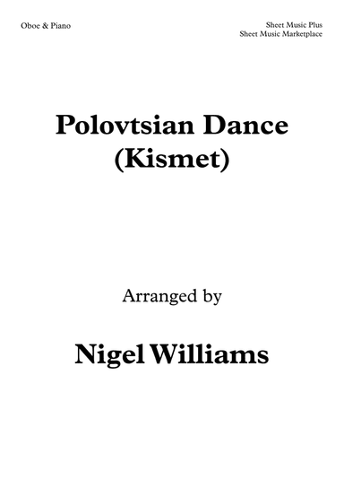 Polovtsian Dance (Kismet), for Oboe and Piano (arr. Nigel Williams)