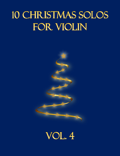 10 Christmas Solos for Violin (Vol. 4) (arr. B. C. Dockery)