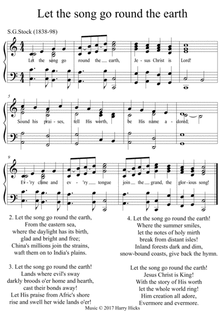 Let the song goo round the earth. A new tune to this wonderful hymn.