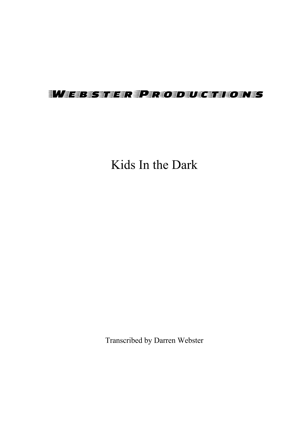Kids In The Dark (arr. Darren Webster)