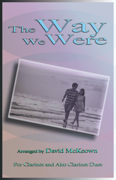 The Way We Were (arr. David McKeown)