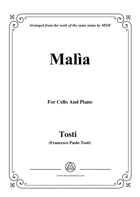 Tosti-Malìa,for Cello and Piano (arr. MSM)