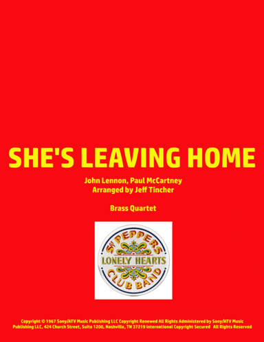She's Leaving Home (arr. Jeff Tincher)