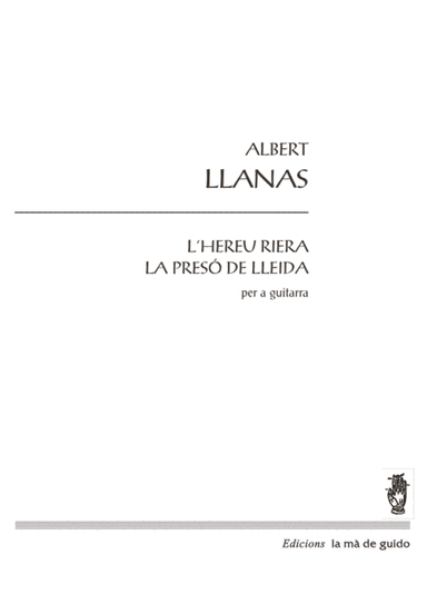 L'Hereu Riera, La presó de Lleida