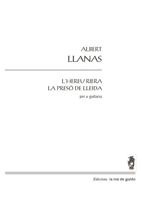 L'Hereu Riera, La presó de Lleida